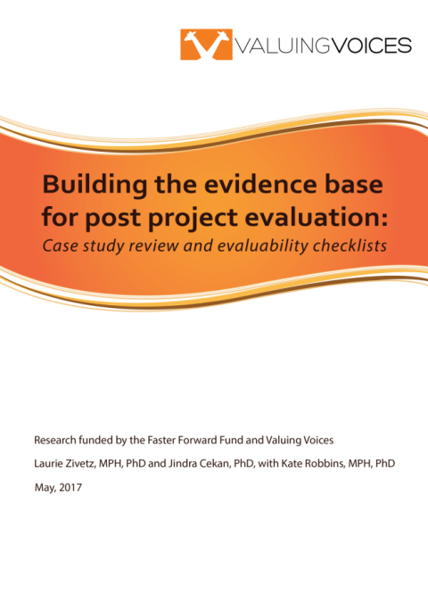 Building the evidence base for post project evaluation: Case study review and evaluability checklists
