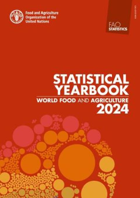 FAO Statistical Yearbook 2024